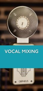 9 vocal mixing